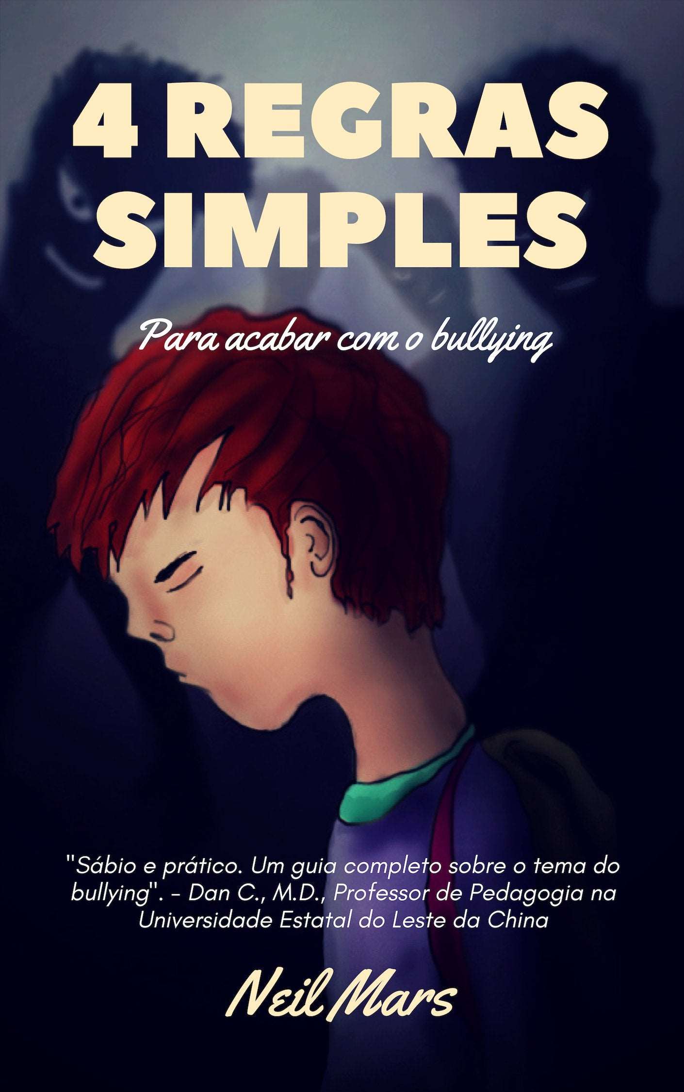 4 Simple Rules to Stop Bullying Portuguese