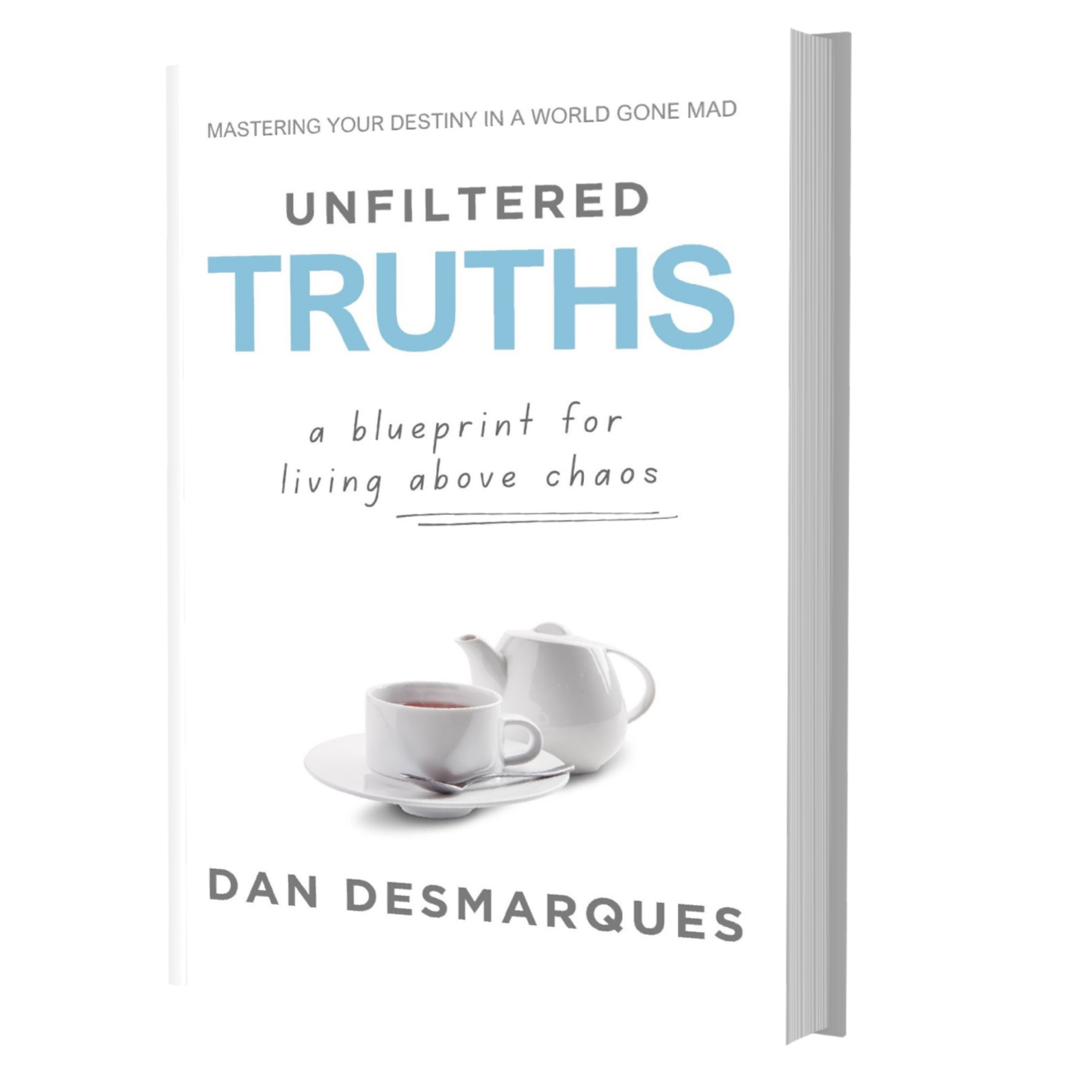 Unfiltered Truths