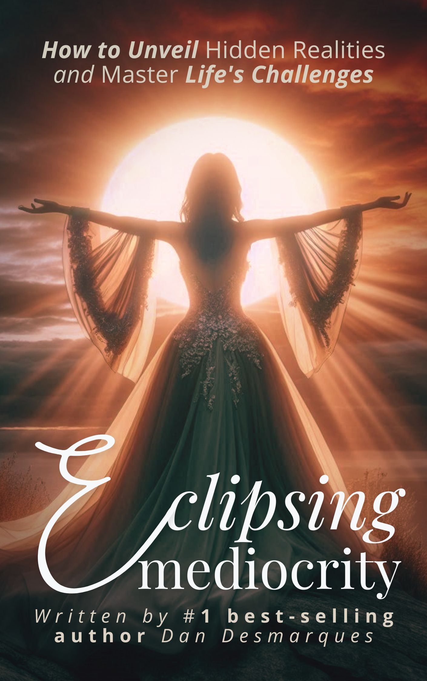 Eclipsing Mediocrity English