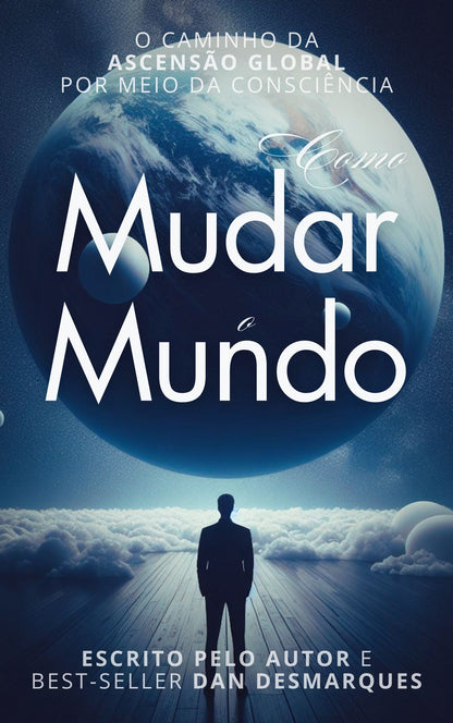 How to Change the World Portuguese