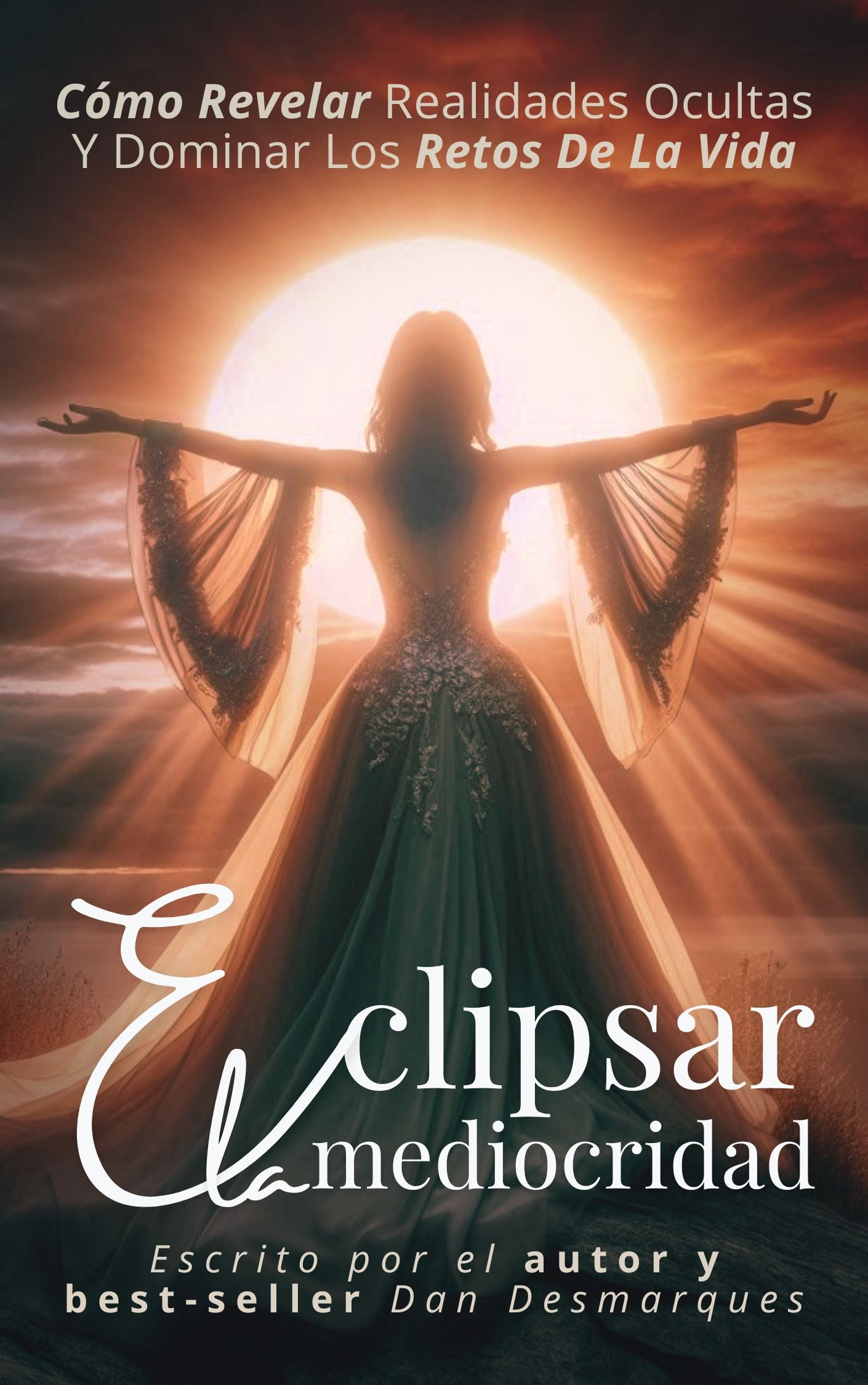 Eclipsing Mediocrity Spanish