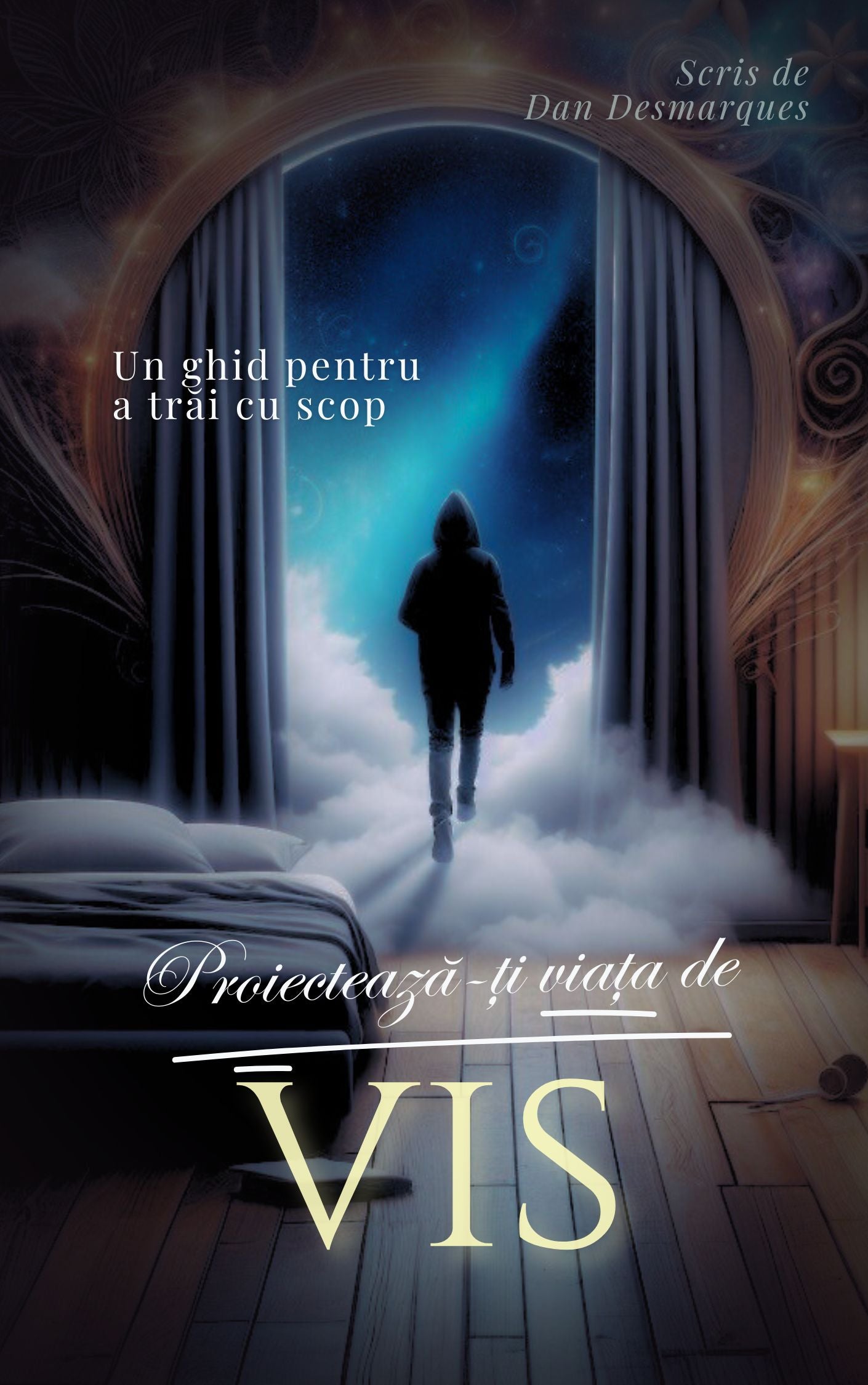Design Your Dream Life Romanian