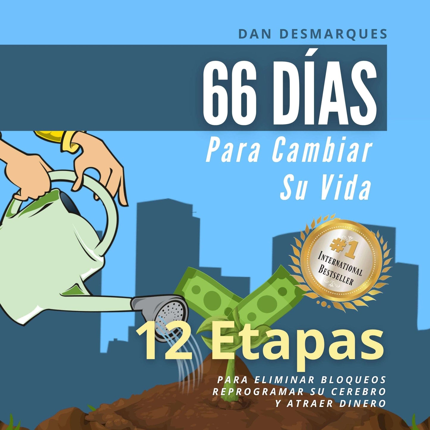 66 Days to Change Your Life Spanish Audiobook