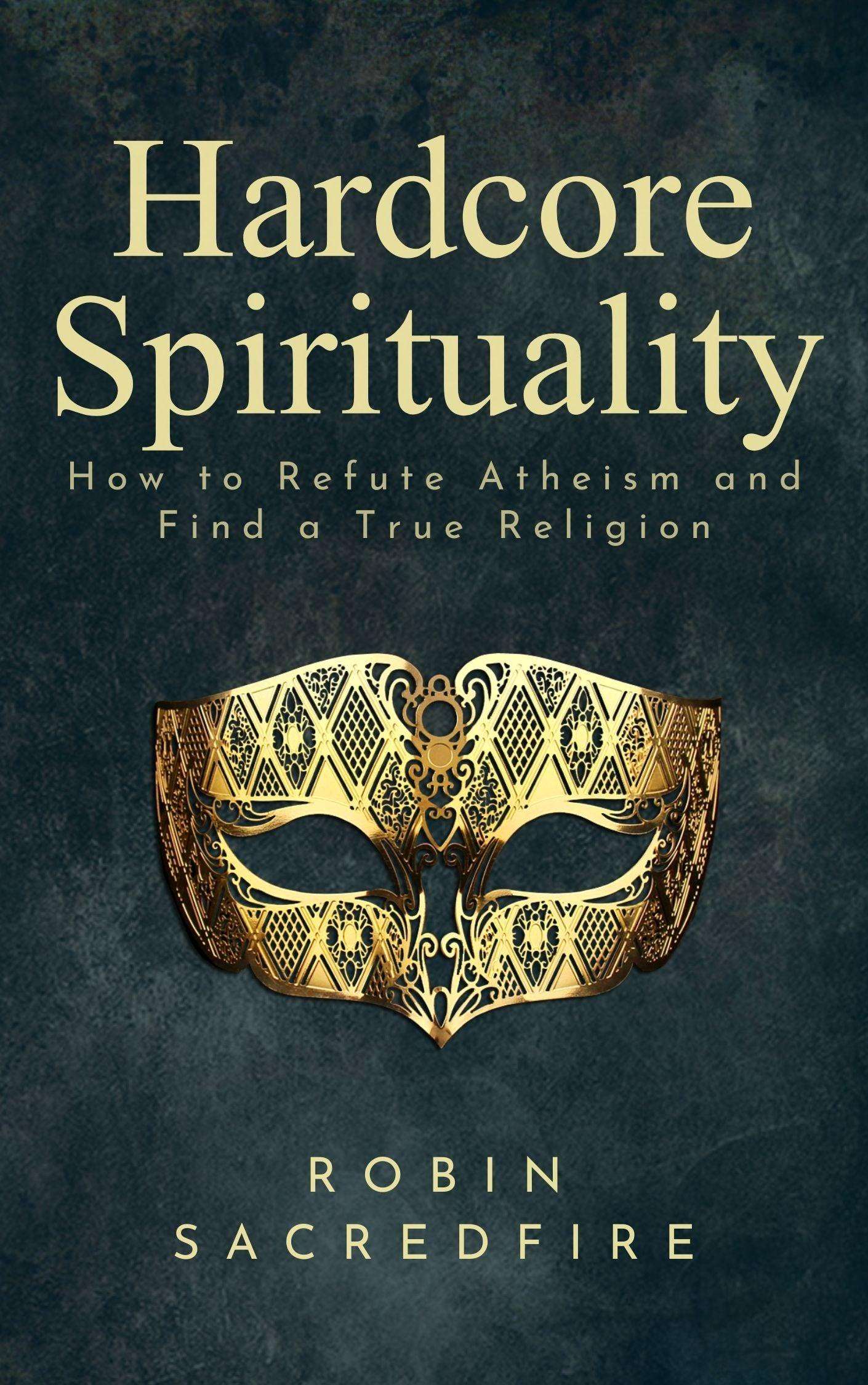 Hardcore Spirituality