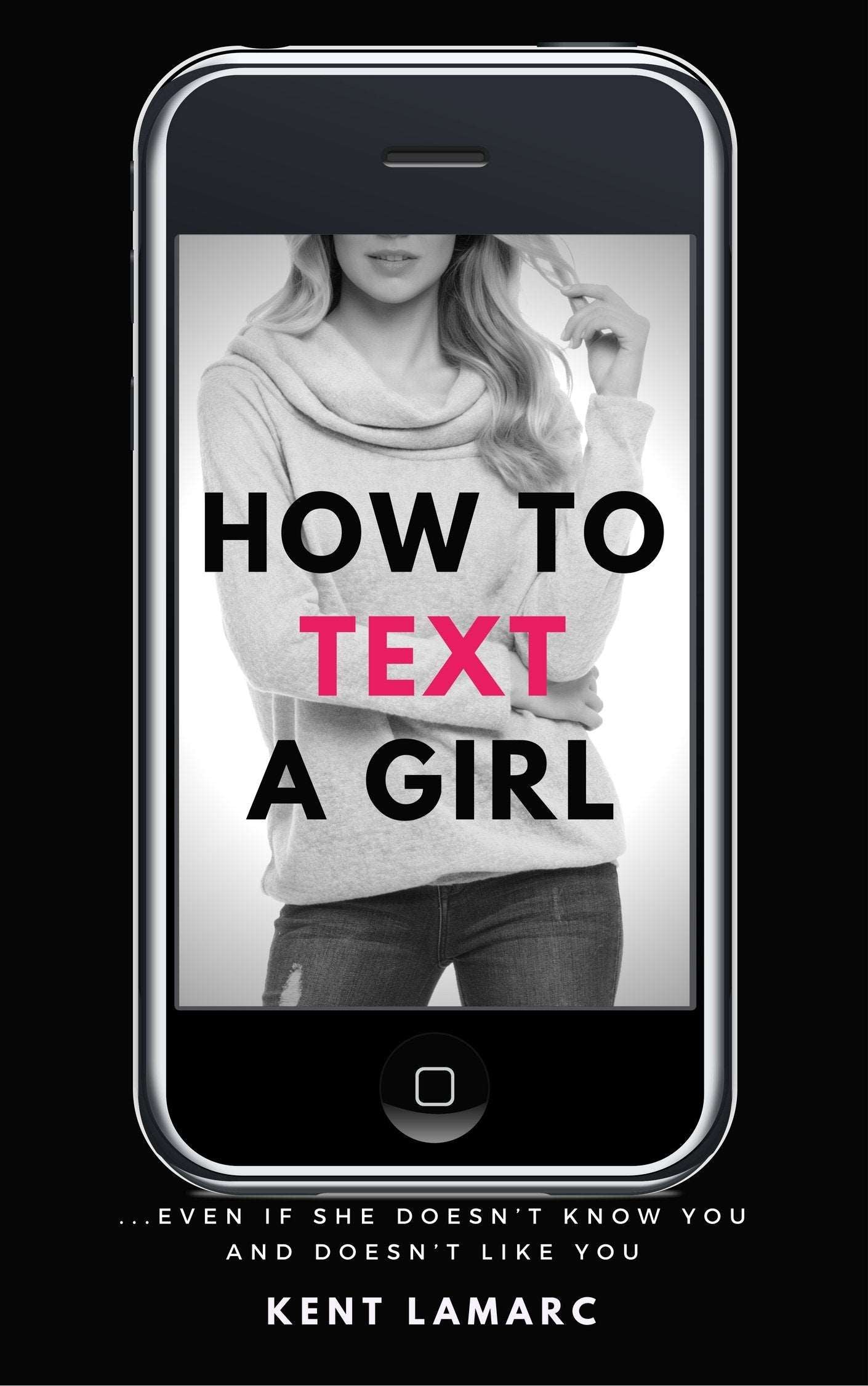 How to Text a Girl