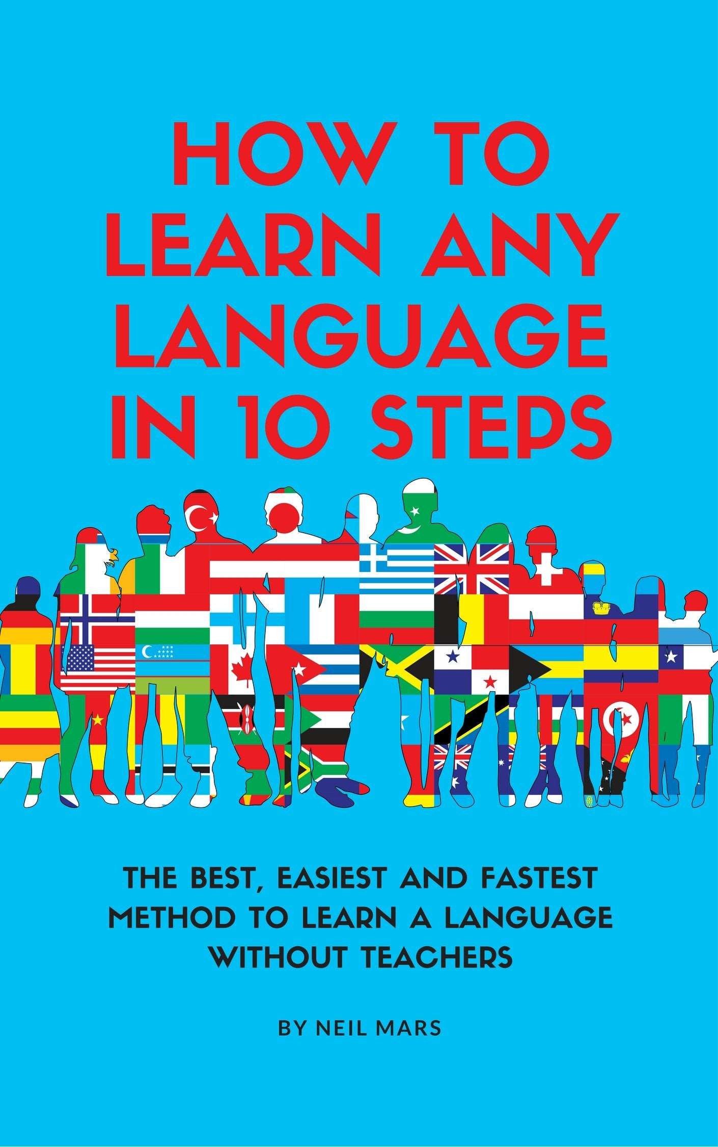 How to Learn Any language in 10 Steps