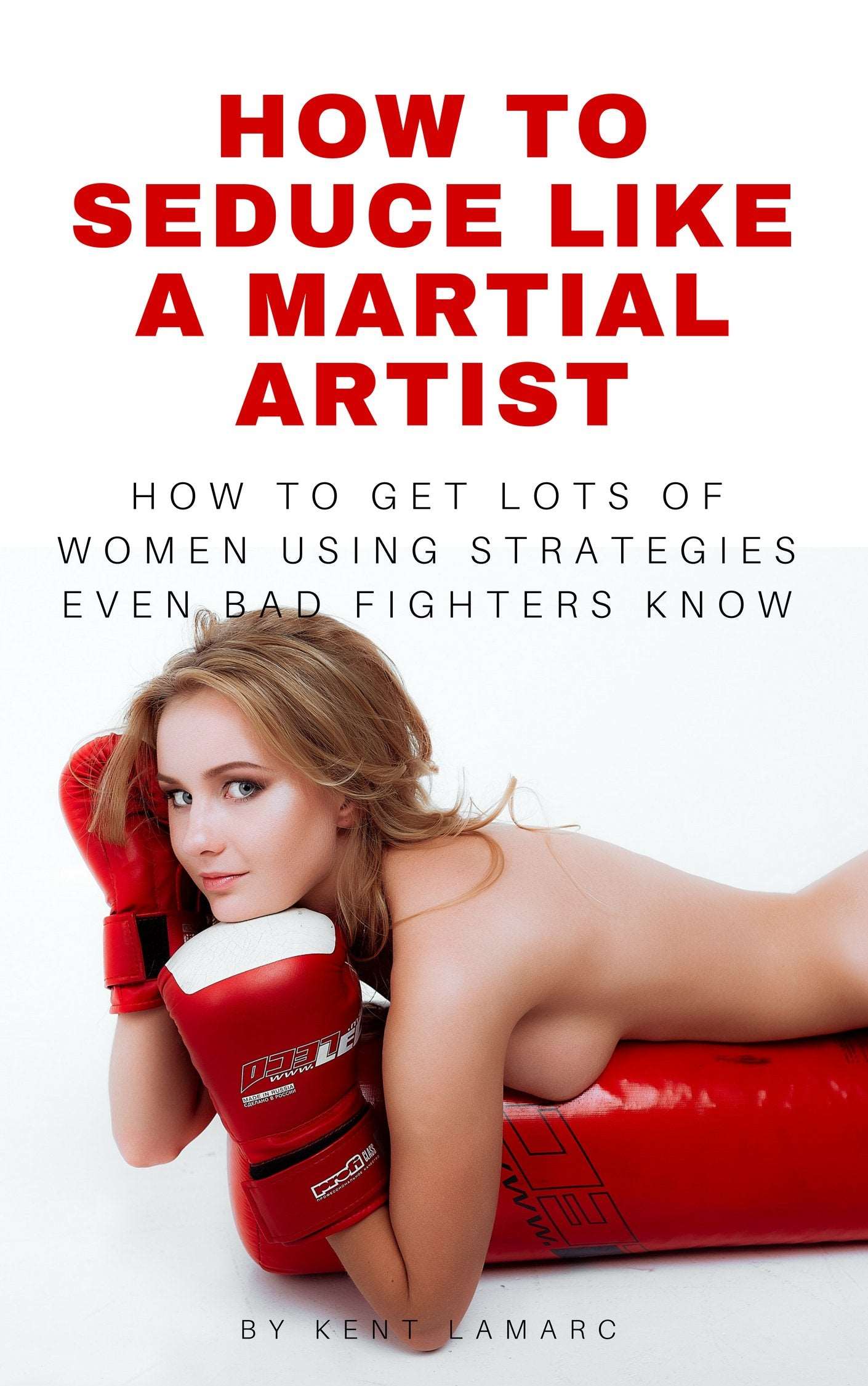 How to Seduce Like a Martial Artist English
