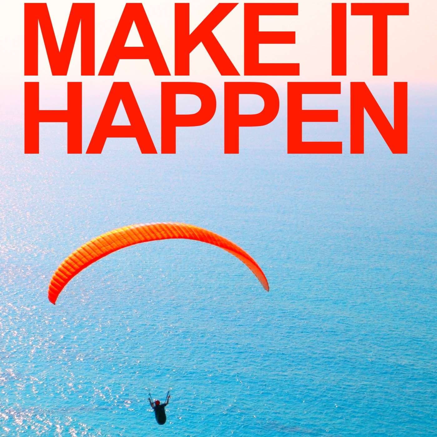 Make It Happen (Audiobook)