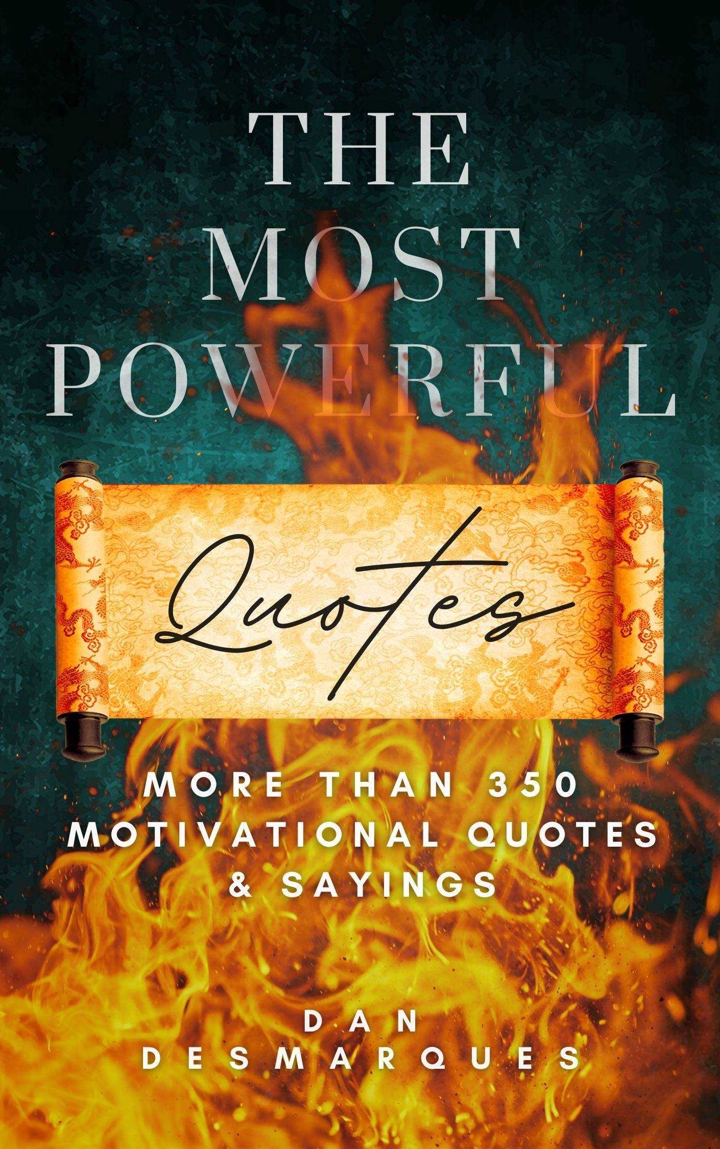 The Most Powerful Quotes