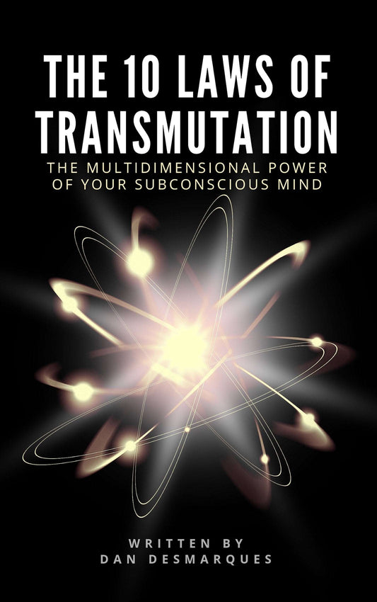 The 10 Laws of Transmutation