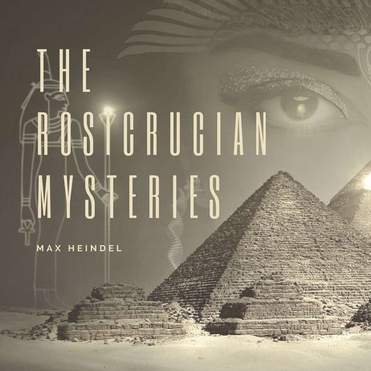 The Rosicrucian Mysteries (Audiobook)