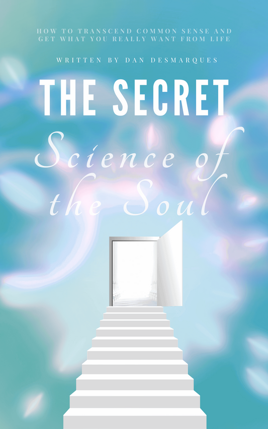 The Secret Science of the Soul