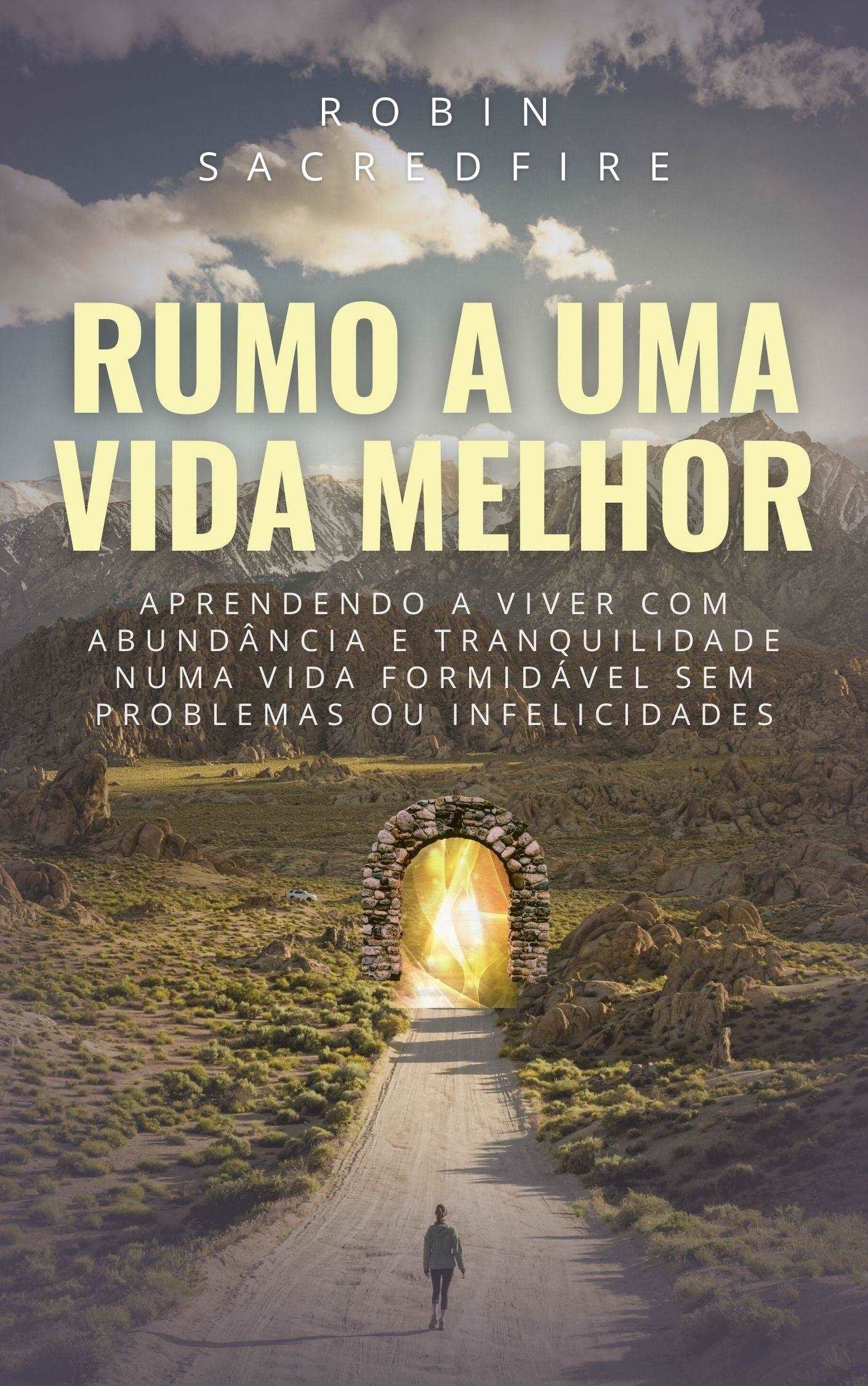 Towards a Better Life Portuguese