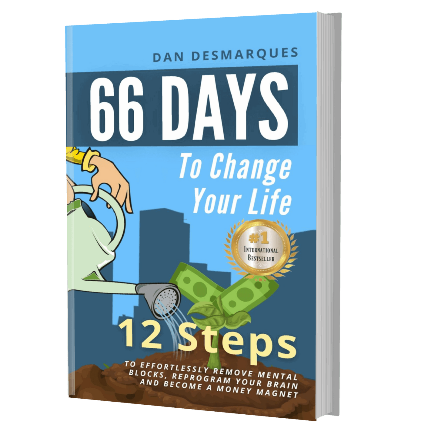 66 Days to Change Your Life