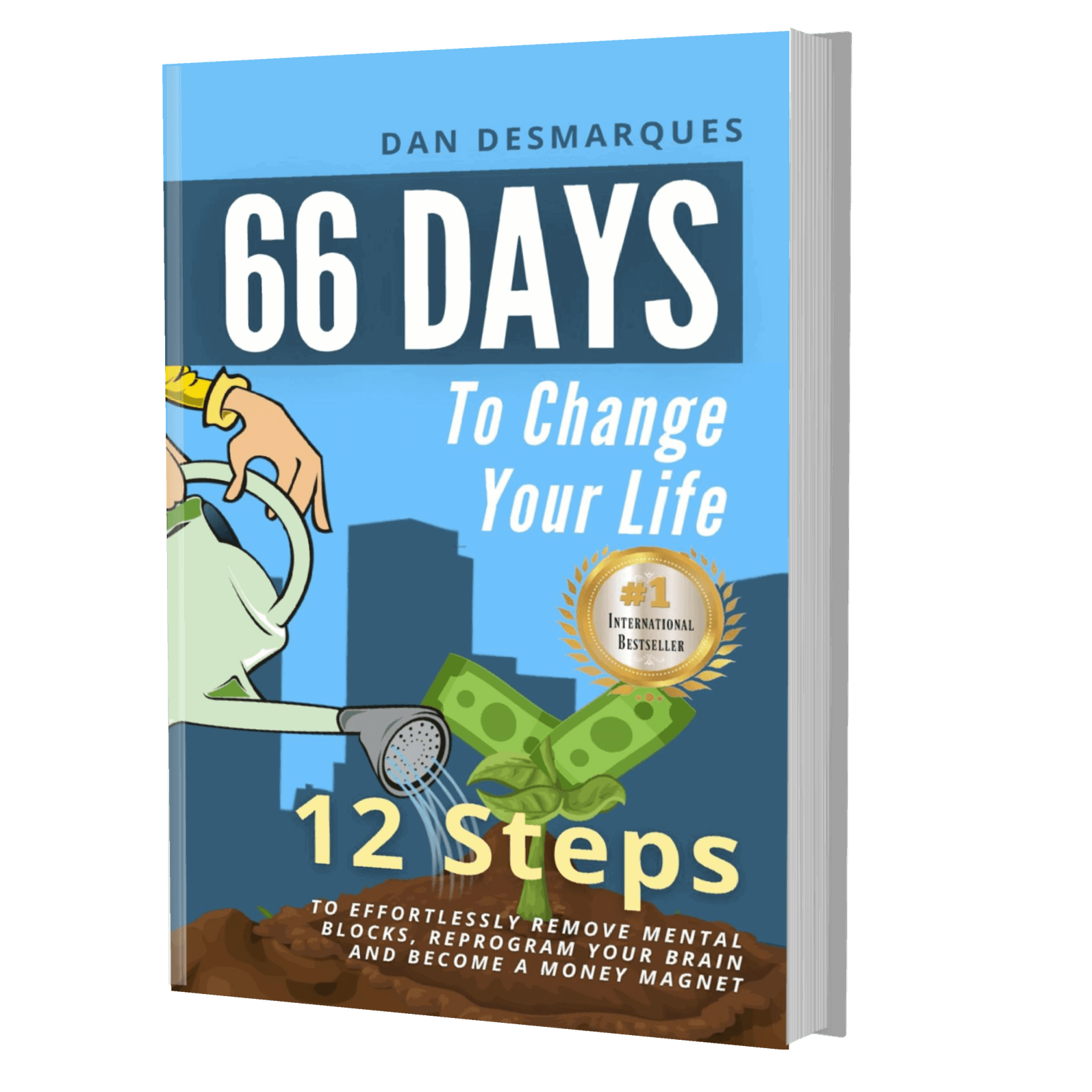 66 Days to Change Your Life