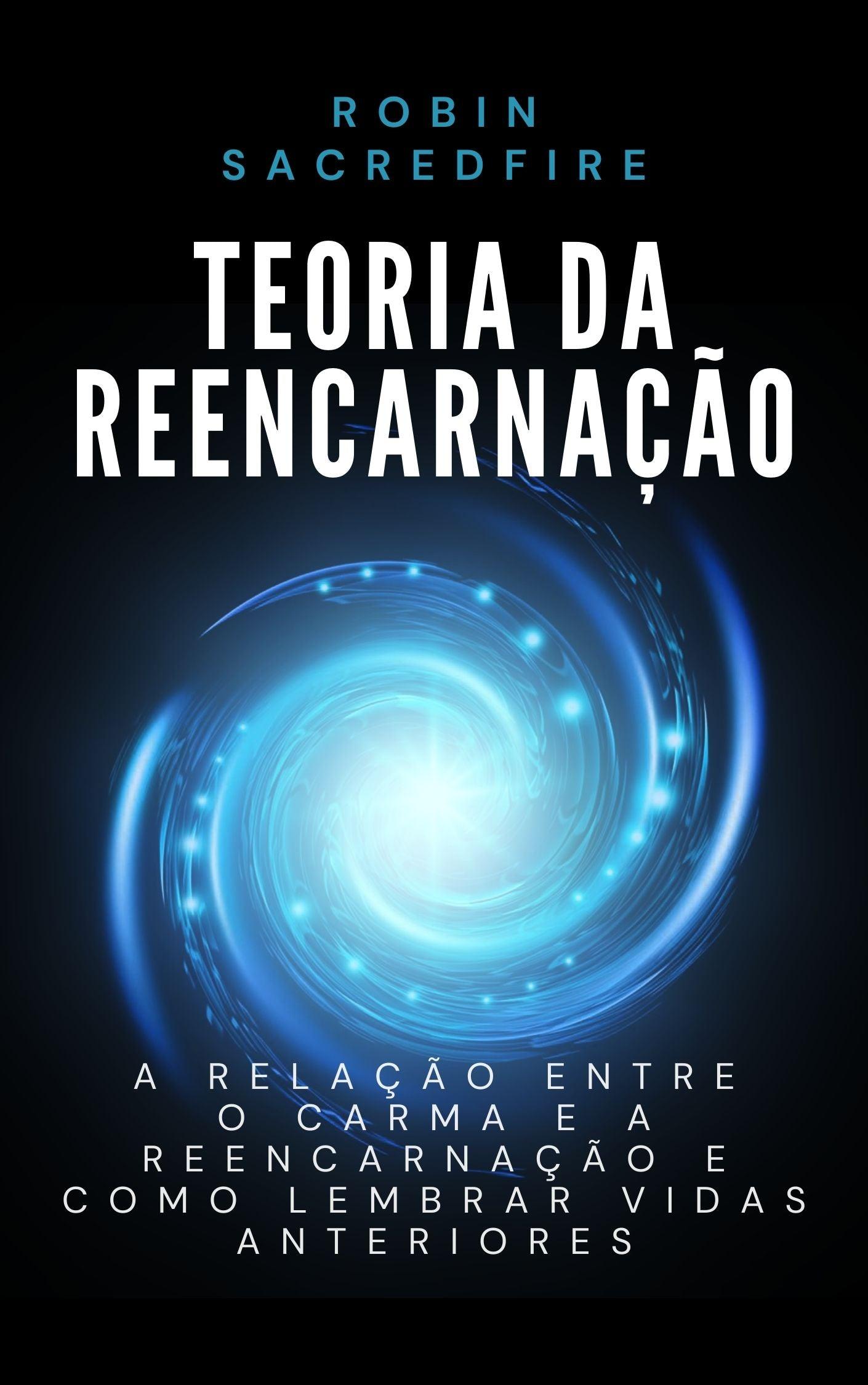 A Theory of Reincarnation Portuguese