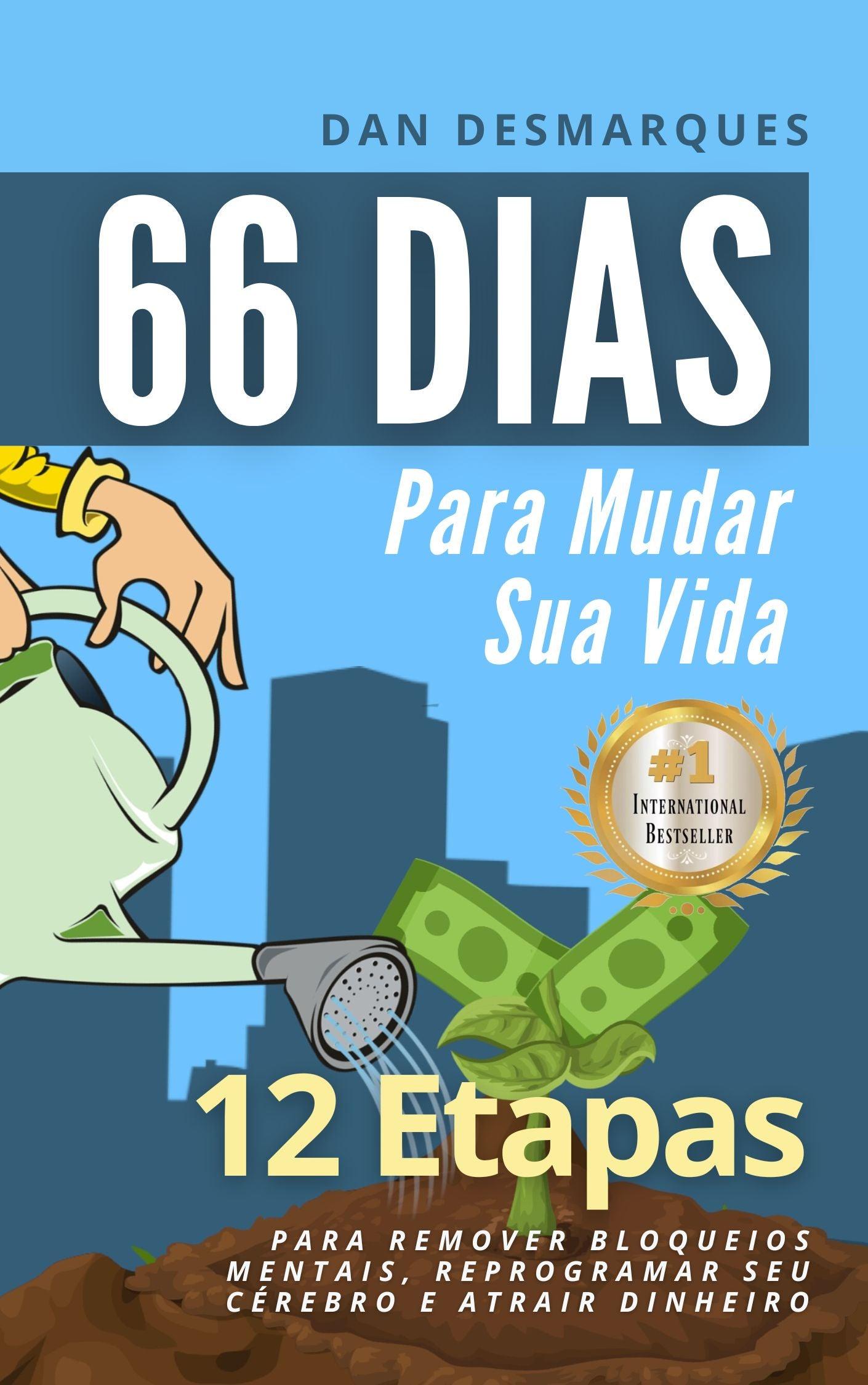 66 Days to Change Your Life Portuguese