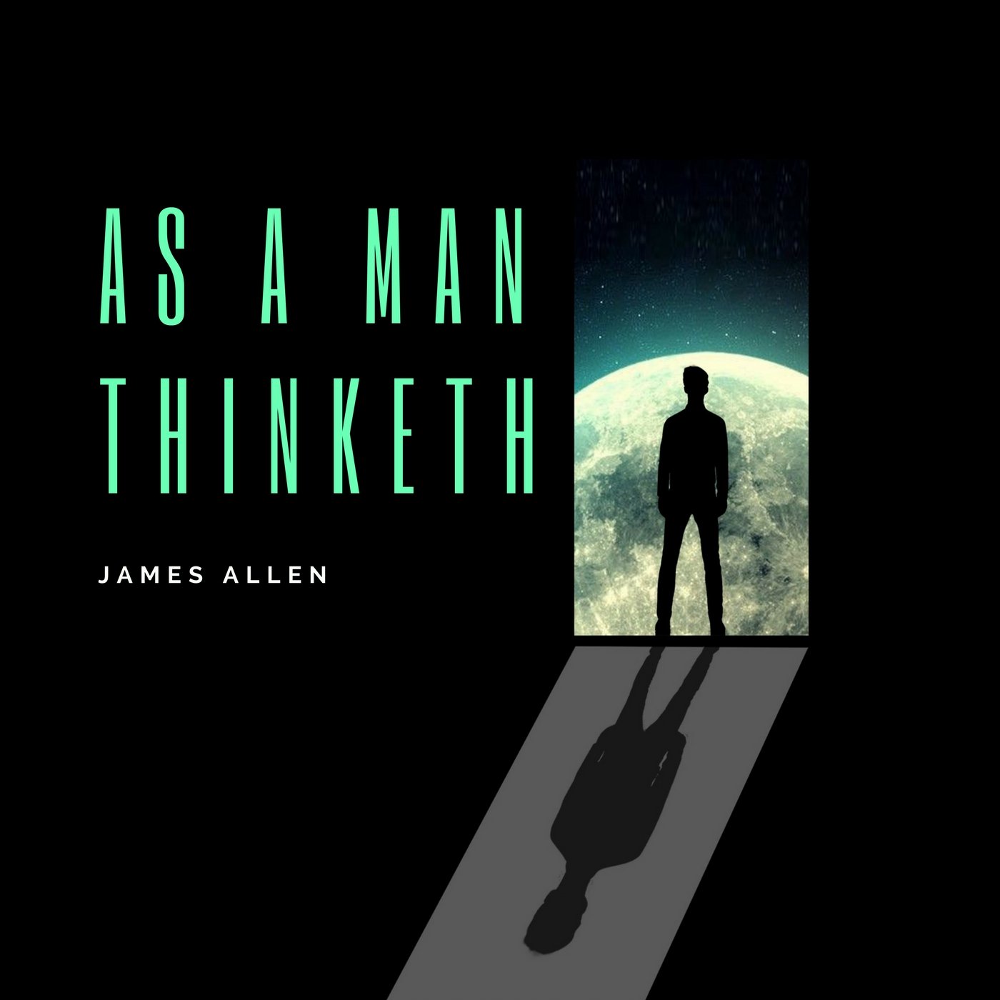 As a Man Thinketh (Audiobook) - 22 Lions