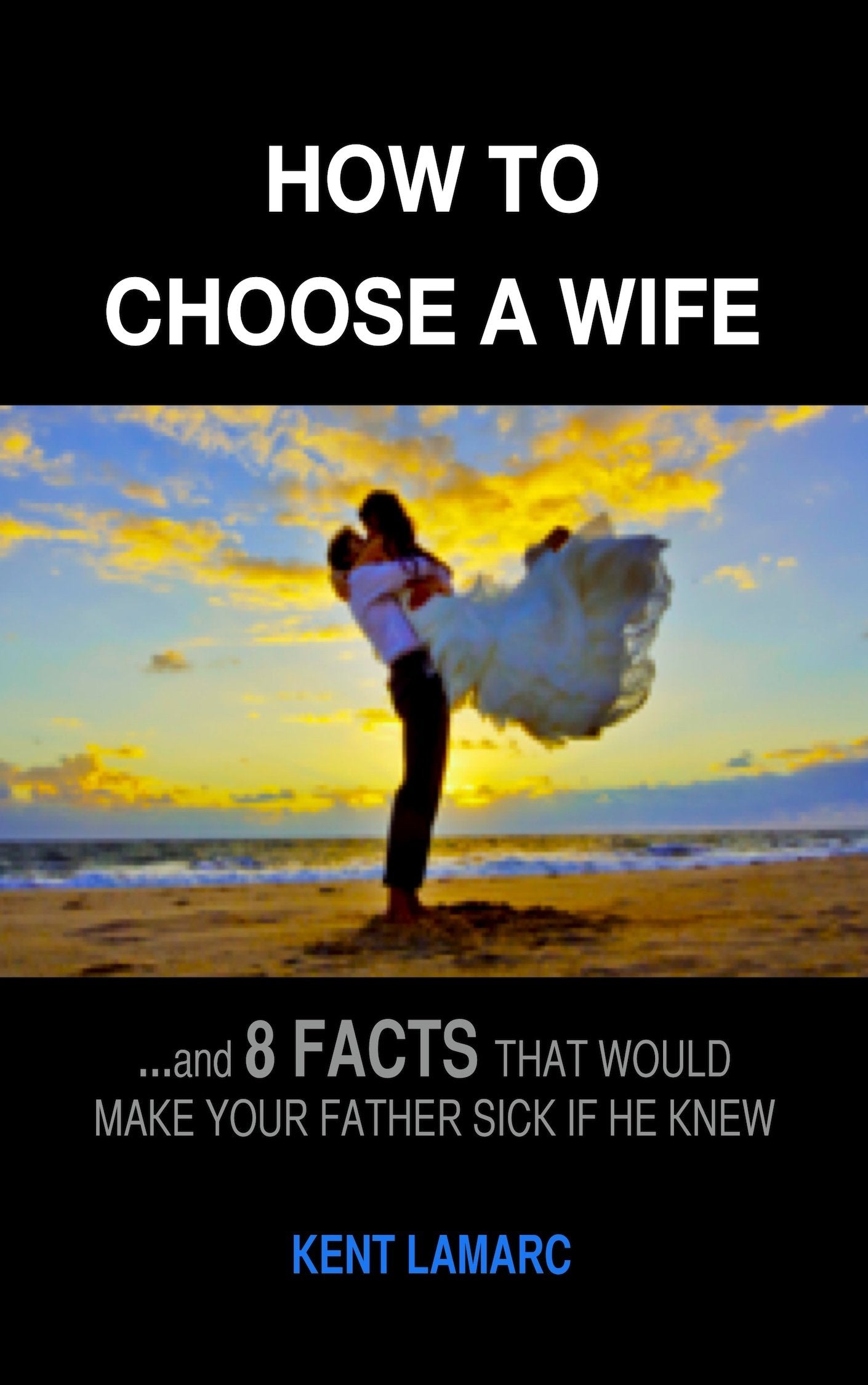 How to Choose a Wife - 22 Lions