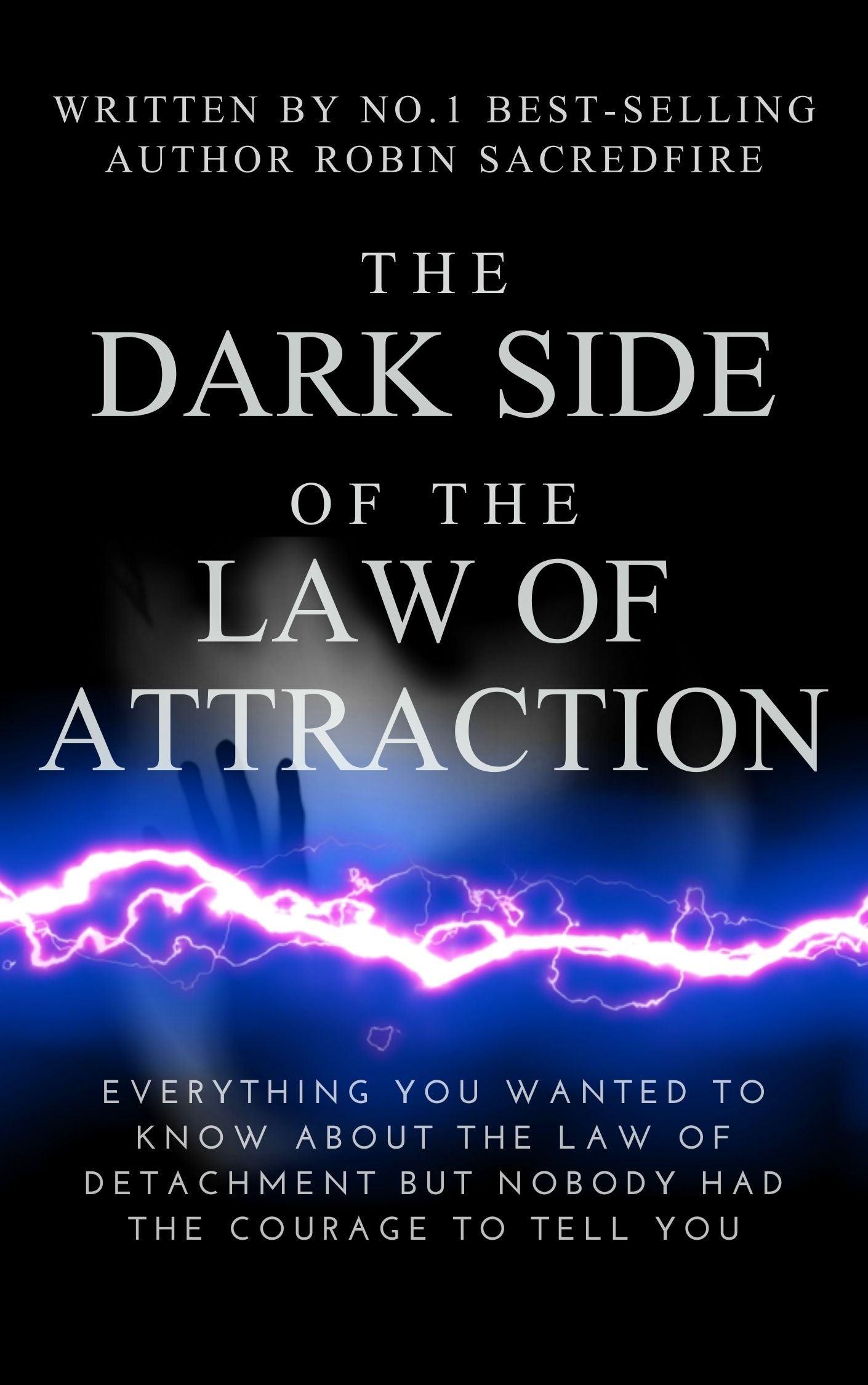 The Dark Side of the Law of Attraction English