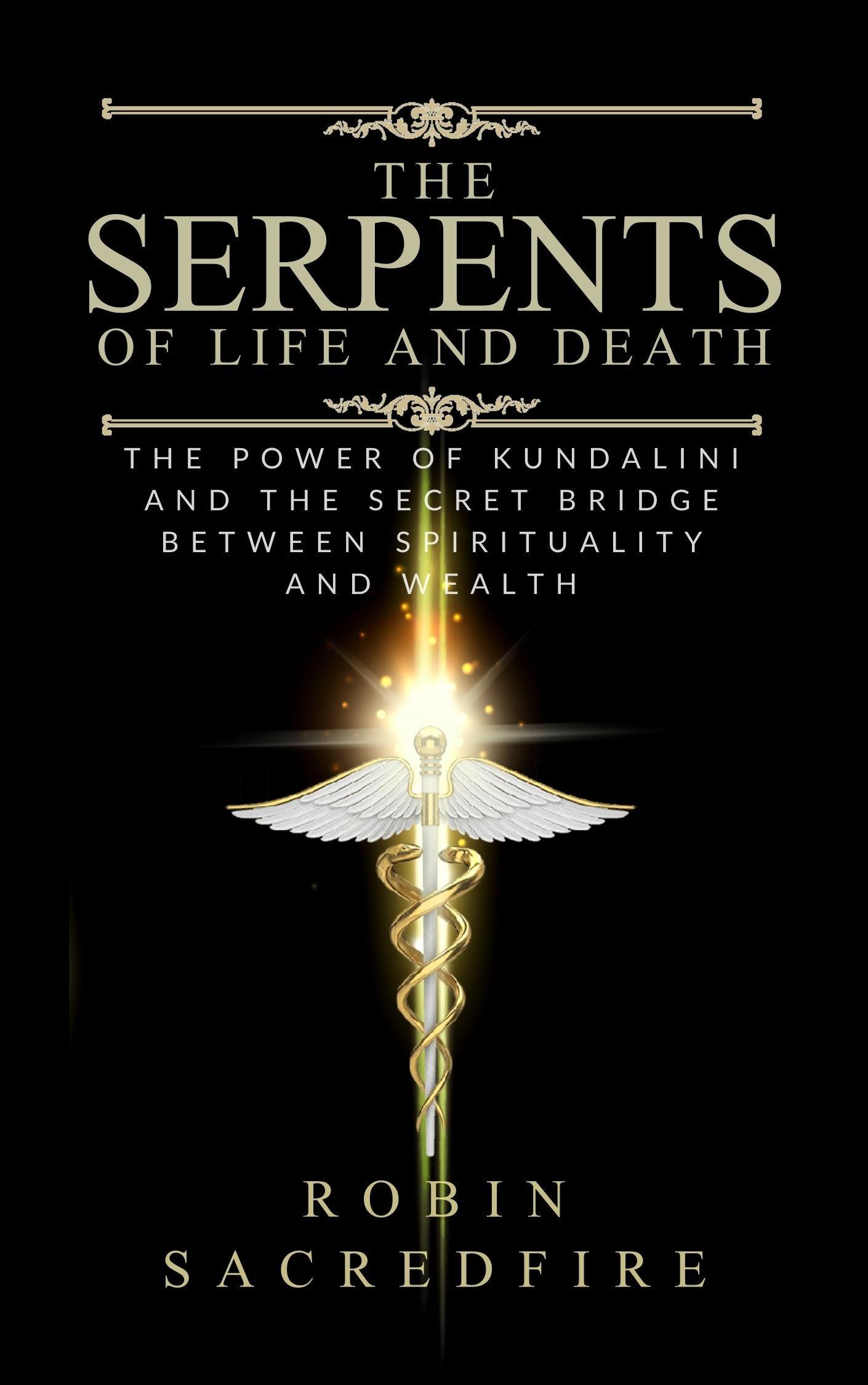 The Serpents of Life and Death English