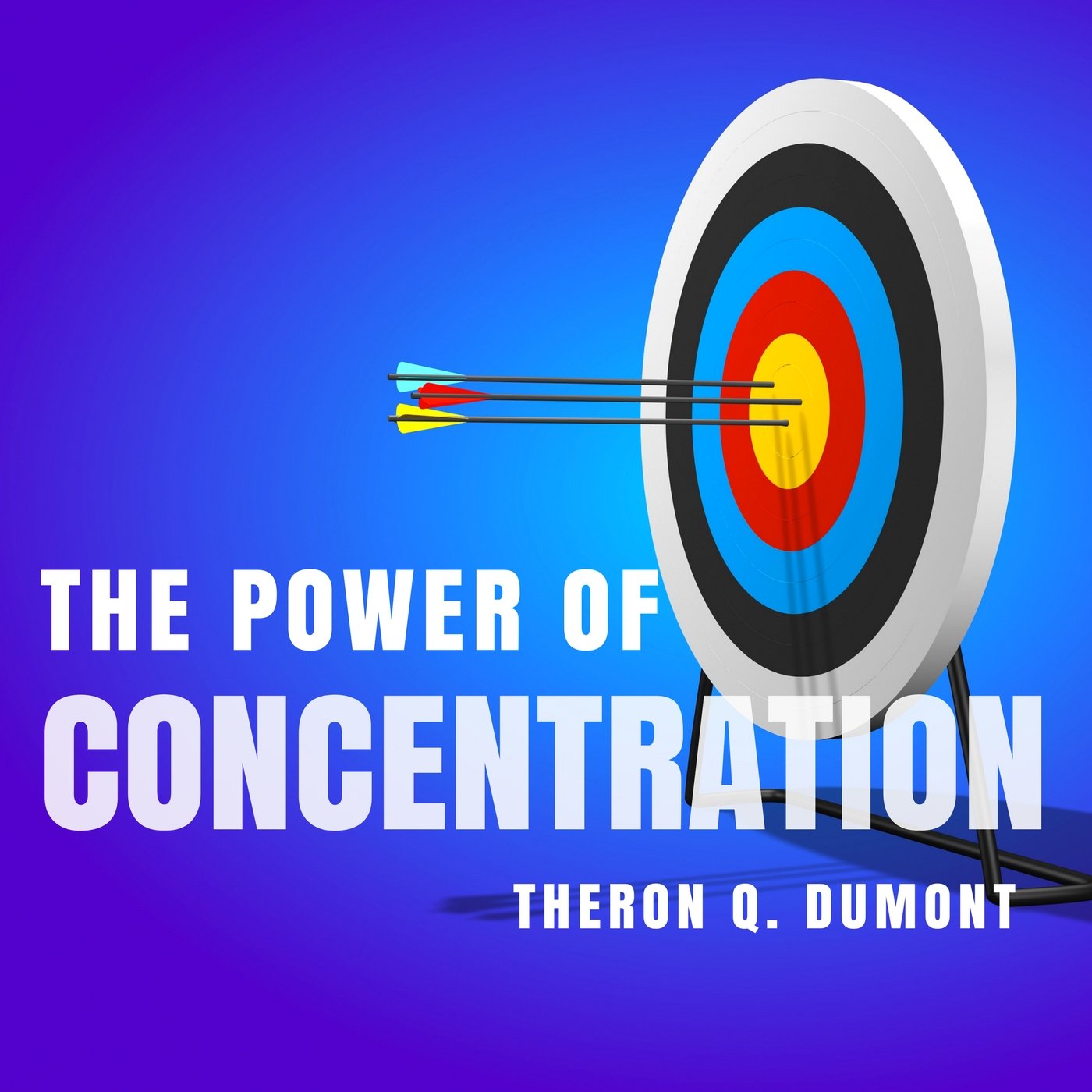 The Power of Concentration (Audiobook)