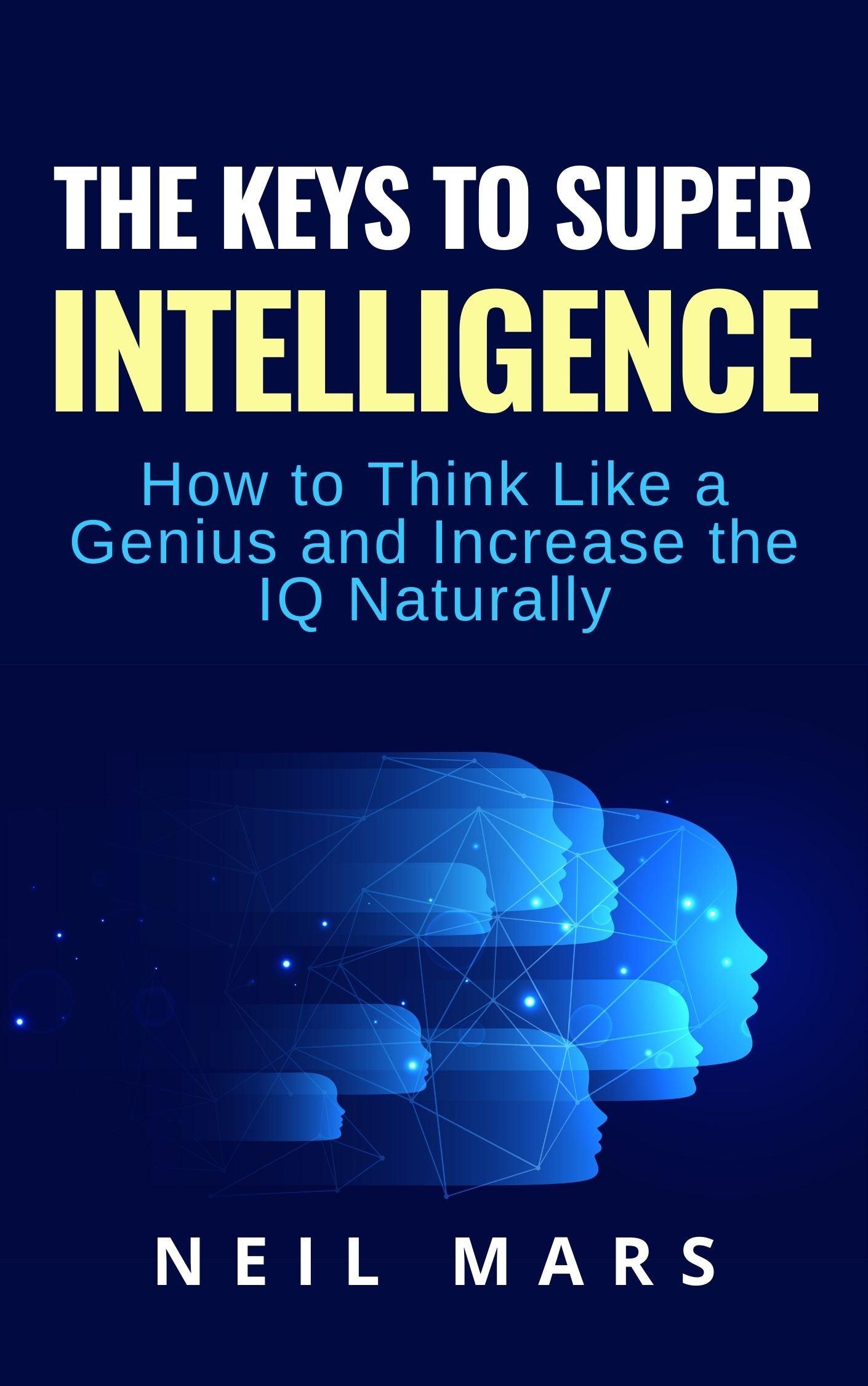 The Keys to Super Intelligence English